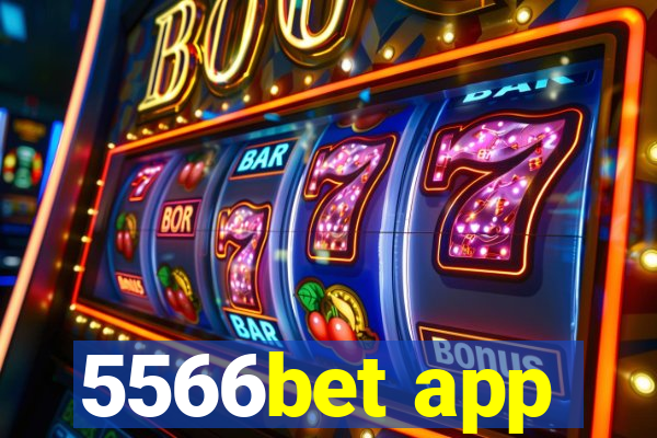 5566bet app